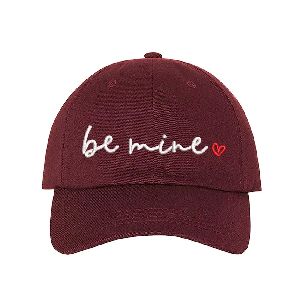 Be Mine Baseball Hat