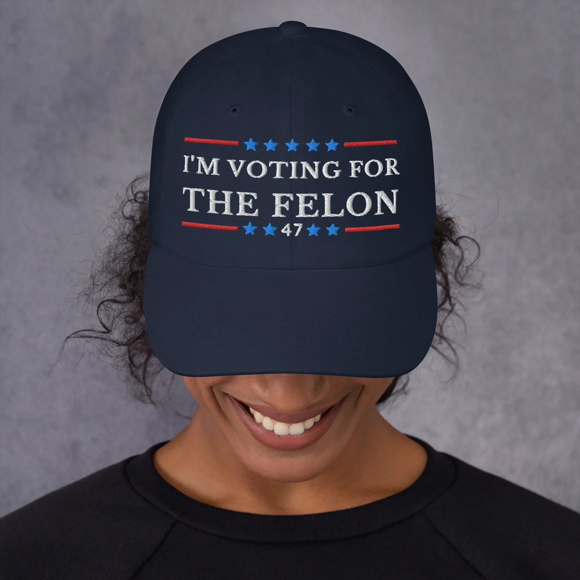 I'm Voting For The Felon Dad Hat, Trump for President 2024, Trump Nation Mugshot 47